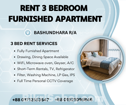 3BHK Serviced Furnished Apartment RENT in Bashundhara R/A